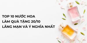 nước hoa làm quà tặng 20/10